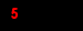 5