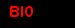 BIO